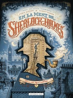EN LA MENT DE SHERLOCK HOLMES 1. EL CAS DEL TIQUET MISTERIÓS | 9788418434419 | LIERON, CYRIL; DAHAN, BENOIT | Llibreria La Gralla | Librería online de Granollers