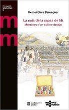 NOIA DE LA CAPSA DE FILS, LA | 9788418601354 | OLIVA BERENGUER, REMEI / MEMORIAL DEMOCRÀTIC | Llibreria La Gralla | Llibreria online de Granollers