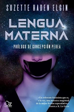 LENGUA MATERNA | 9788417525521 | HADEN ELGIN, SUZETTE | Llibreria La Gralla | Librería online de Granollers