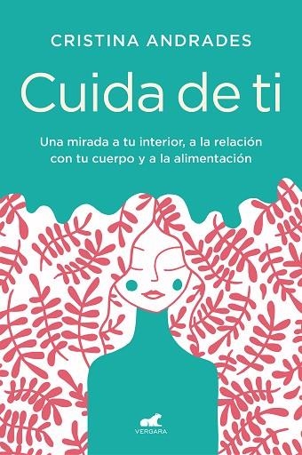 CUIDA DE TI | 9788417664893 | ANDRADES, CRISTINA | Llibreria La Gralla | Librería online de Granollers