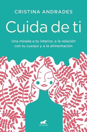 CUIDA DE TI | 9788417664893 | ANDRADES, CRISTINA | Llibreria La Gralla | Llibreria online de Granollers