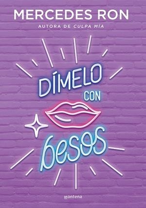 DÍMELO CON BESOS (DÍMELO 3) | 9788418038143 | RON, MERCEDES | Llibreria La Gralla | Librería online de Granollers