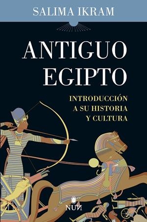 ANTIGUO EGIPTO | 9788418346859 | SALIMA IKRAM | Llibreria La Gralla | Librería online de Granollers