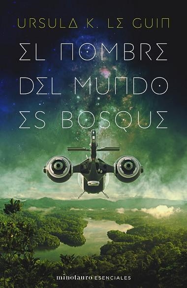 NOMBRE DEL MUNDO ES BOSQUE, EL  | 9788445009789 | LE GUIN, URSULA K. | Llibreria La Gralla | Llibreria online de Granollers