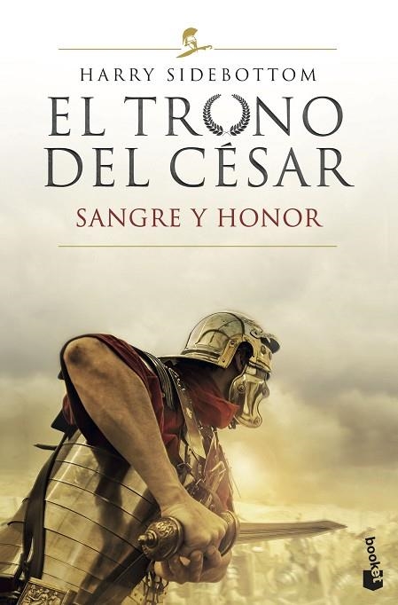 TRONO DEL CÉSAR, EL  SANGRE Y HONOR | 9788467062366 | SIDEBOTTOM, HARRY | Llibreria La Gralla | Llibreria online de Granollers