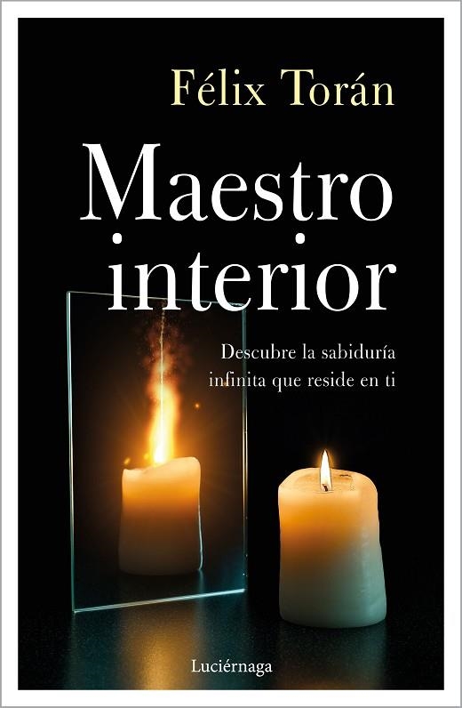 MAESTRO INTERIOR, EL  | 9788418015656 | TORÁN MARTÍ, FÉLIX | Llibreria La Gralla | Llibreria online de Granollers