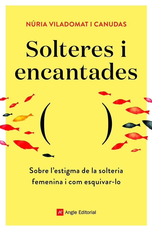 SOLTERES I ENCANTADES | 9788418197758 | VILADOMAT I CANUDAS, NURIA | Llibreria La Gralla | Librería online de Granollers