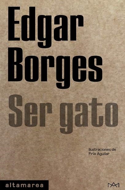 SER GATO | 9788418481116 | BORGES, EDGAR | Llibreria La Gralla | Llibreria online de Granollers