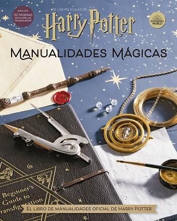 HARRY POTTER. MANUALIDADES MÁGICAS | 9788467944471 | JODY REVENSON/ JILL TURNEY/ MATTHEW REINHART/ HEATHER VAN DOORN / VANESSA BRADY | Llibreria La Gralla | Llibreria online de Granollers