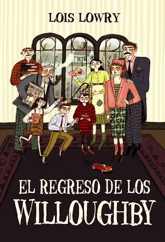 REGRESO DE LOS WILLOUGHBY, EL | 9788469886076 | LOWRY, LOIS | Llibreria La Gralla | Llibreria online de Granollers