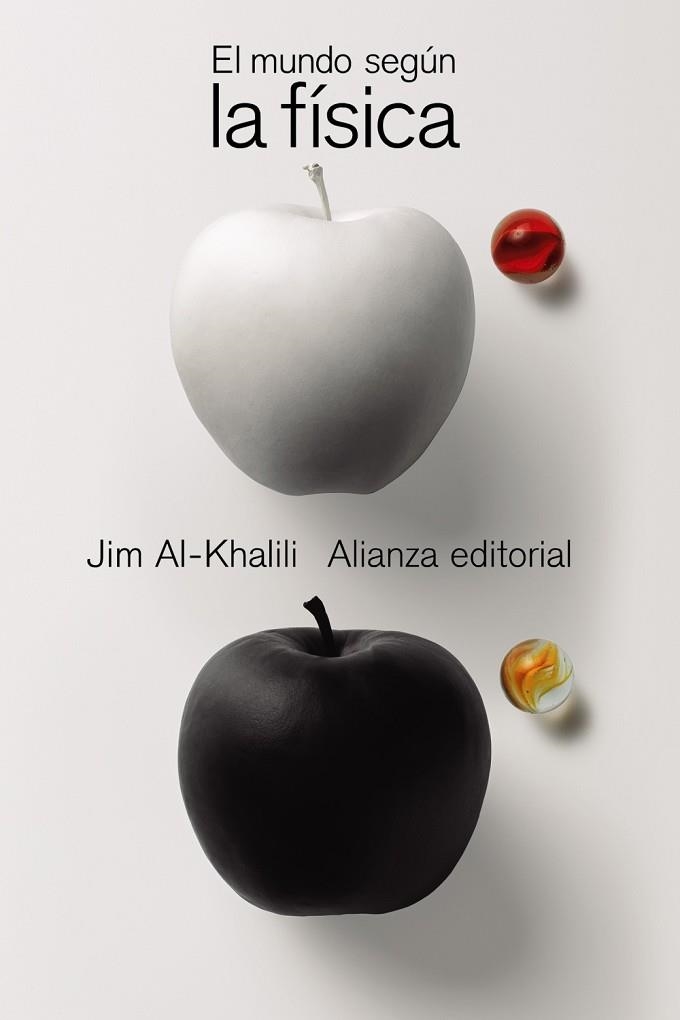 MUNDO SEGÚN LA FÍSICA, EL | 9788413623092 | AL-KHALILI, JIM | Llibreria La Gralla | Librería online de Granollers
