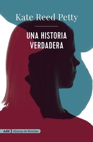 UNA HISTORIA VERDADERA | 9788413622279 | PETTY, KATE REED | Llibreria La Gralla | Llibreria online de Granollers