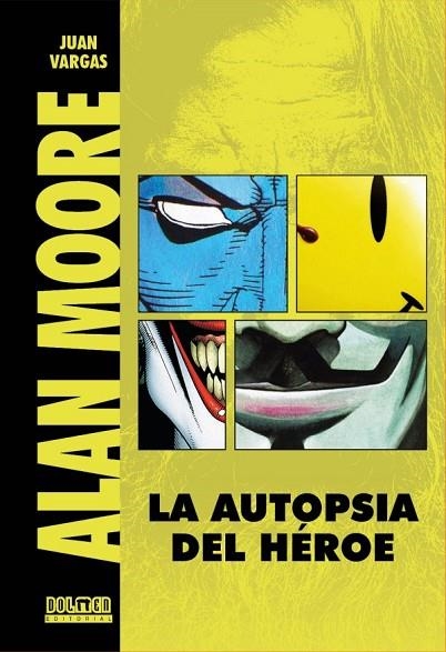 ALAN MOORE | 9788418510601 | VARGAS, JUAN | Llibreria La Gralla | Librería online de Granollers