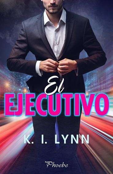 EJECUTIVO, EL  | 9788418491153 | LYNN K. I. | Llibreria La Gralla | Llibreria online de Granollers