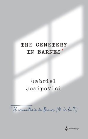 CEMENTERIO DE BARNES, EL  | 9788412245141 | JOSIPOVICI, GABRIEL | Llibreria La Gralla | Llibreria online de Granollers