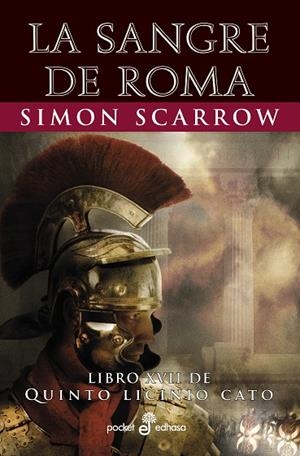 SANGRE DE ROMA XVII, LA  | 9788435021982 | SCARROW, SIMON | Llibreria La Gralla | Llibreria online de Granollers