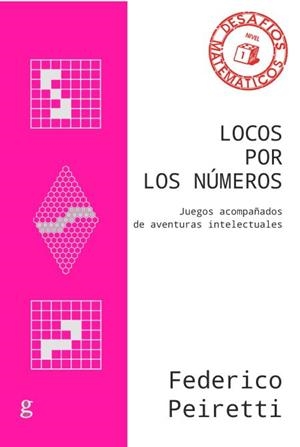 LOCOS POR LOS NÚMEROS | 9788418525513 | PEIRETTI, FEDERICO | Llibreria La Gralla | Llibreria online de Granollers