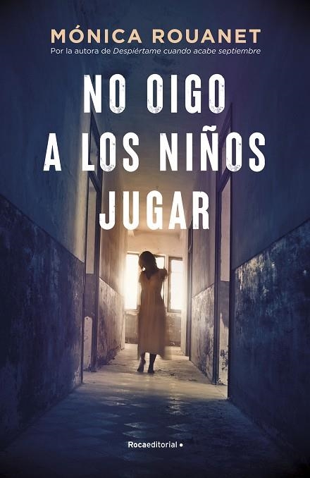 NO OIGO A LOS NIÑOS JUGAR | 9788418417283 | ROUANET, MÓNICA | Llibreria La Gralla | Librería online de Granollers