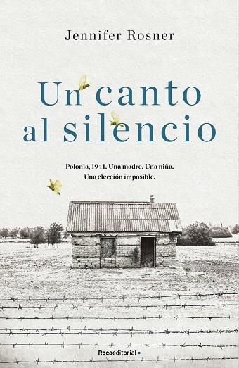 CANTO AL SILENCIO, UN  | 9788418417276 | ROSNER, JENNIFER | Llibreria La Gralla | Llibreria online de Granollers