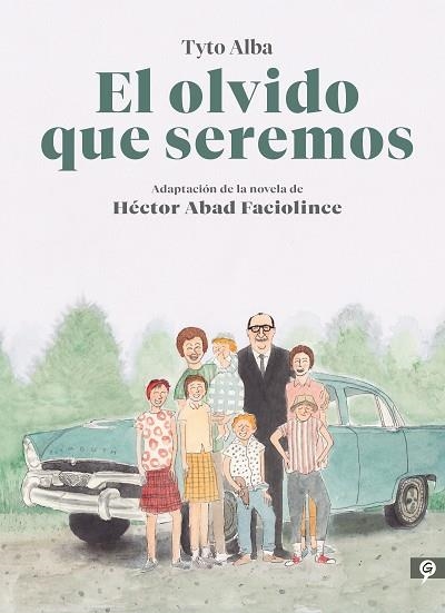 OLVIDO QUE SEREMOS, EL  (NOVELA GRÁFICA) | 9788416131808 | ALBA, TYTO; ABAD FACIOLINCE, HÉCTOR | Llibreria La Gralla | Llibreria online de Granollers