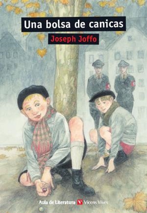 UNA BOLSA DE CANICAS (AULA DE LITERATURA) | 9788468258805 | ANTON GARCIA, FRANCESC/TODO VILA, LLUIS MARIA/ANTAS GARCIA, DELMIRO/GABAN BRAVO, JESUS | Llibreria La Gralla | Librería online de Granollers
