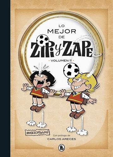 MEJOR DE ZIPI Y ZAPE, LO  II | 9788402424051 | ESCOBAR, JOSEP | Llibreria La Gralla | Librería online de Granollers