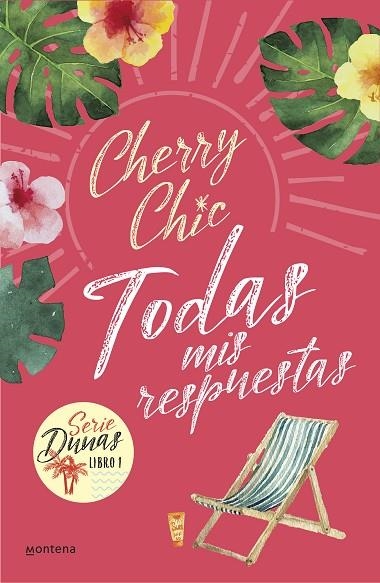 TODAS MIS RESPUESTAS (DUNAS 1) | 9788418318795 | CHERRY CHIC, | Llibreria La Gralla | Librería online de Granollers