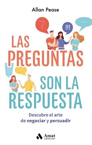 PREGUNTAS SON LA RESPUESTA, LAS | 9788418114786 | PEASE, ALLAN | Llibreria La Gralla | Librería online de Granollers