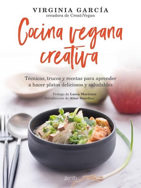 COCINA VEGANA CREATIVA | 9788408236467 | GARCÍA, VIRGINIA | Llibreria La Gralla | Llibreria online de Granollers