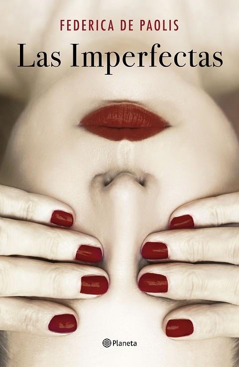 IMPERFECTAS, LAS | 9788408242178 | PAOLIS, FEDERICA DE | Llibreria La Gralla | Llibreria online de Granollers