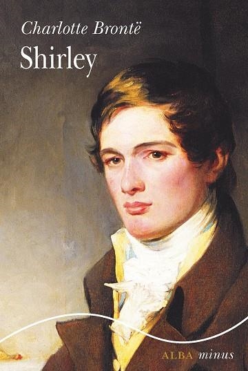 SHIRLEY | 9788490657775 | BRONTË, CHARLOTTE | Llibreria La Gralla | Librería online de Granollers