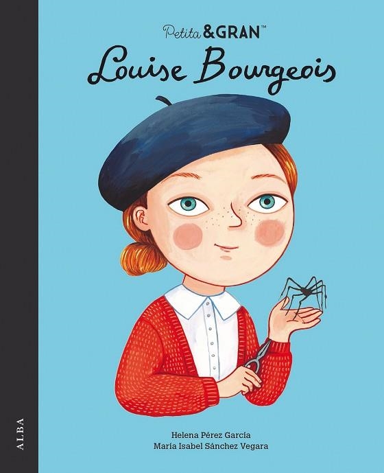 PETITA & GRAN LOUISE BOURGEOIS | 9788490657744 | SÁNCHEZ VEGARA, MARÍA ISABEL | Llibreria La Gralla | Librería online de Granollers