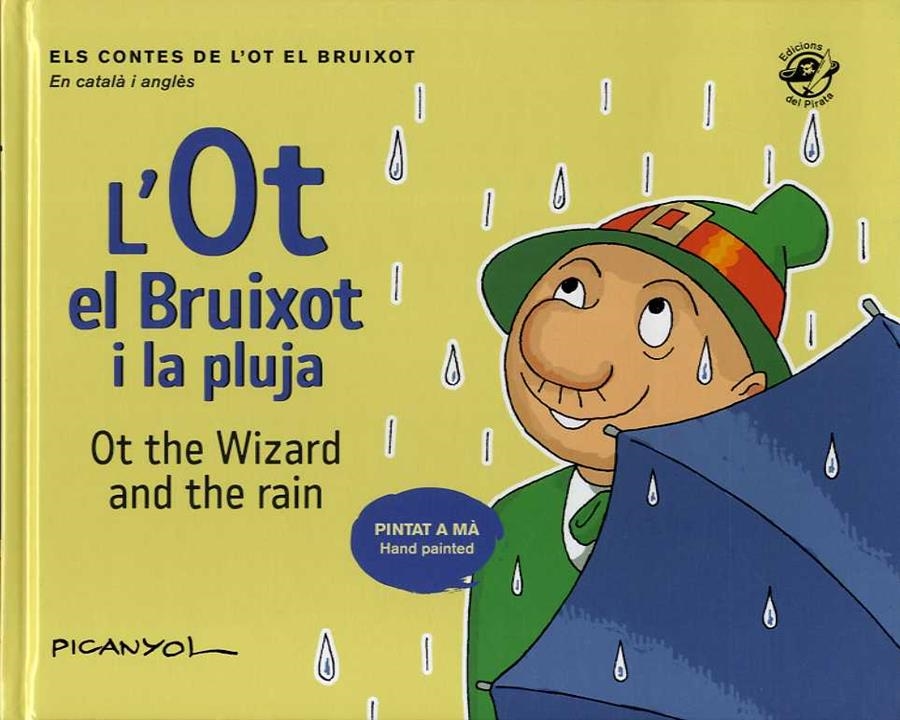 OT EL BRUIXOT I LA PLUJA, L' | 9788417207496 | PICANYOL | Llibreria La Gralla | Llibreria online de Granollers