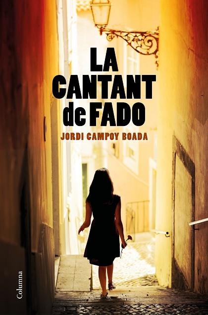 CANTANT DE FADO, LA | 9788466427852 | CAMPOY BOADA, JORDI | Llibreria La Gralla | Librería online de Granollers