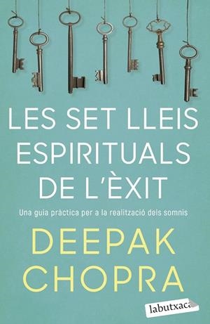 SET LLEIS ESPIRITUALS DE L'ÈXIT, LES (BUTXACA) | 9788418572319 | CHOPRA, DEEPAK | Llibreria La Gralla | Librería online de Granollers