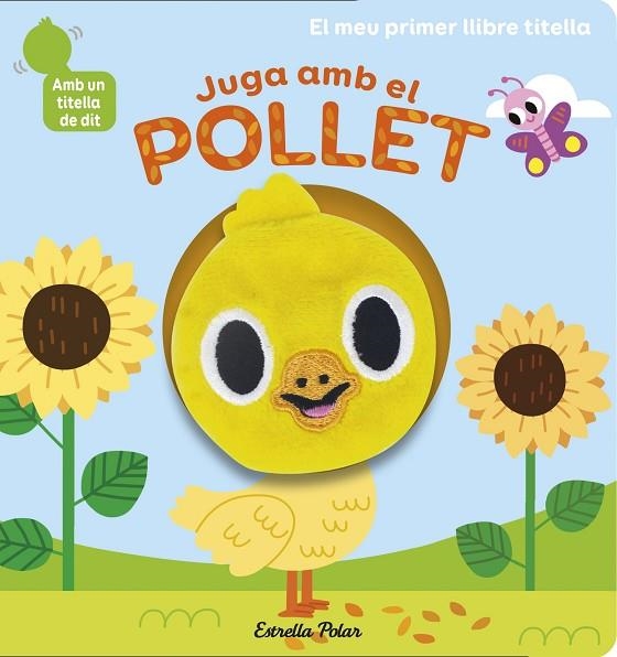 JUGA AMB EL POLLET. LLIBRE TITELLA | 9788418135910 | BILLET, MARION | Llibreria La Gralla | Llibreria online de Granollers