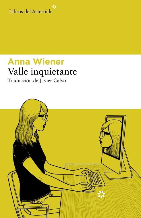 VALLE INQUIETANTE | 9788417977610 | WIENER, ANNA | Llibreria La Gralla | Llibreria online de Granollers