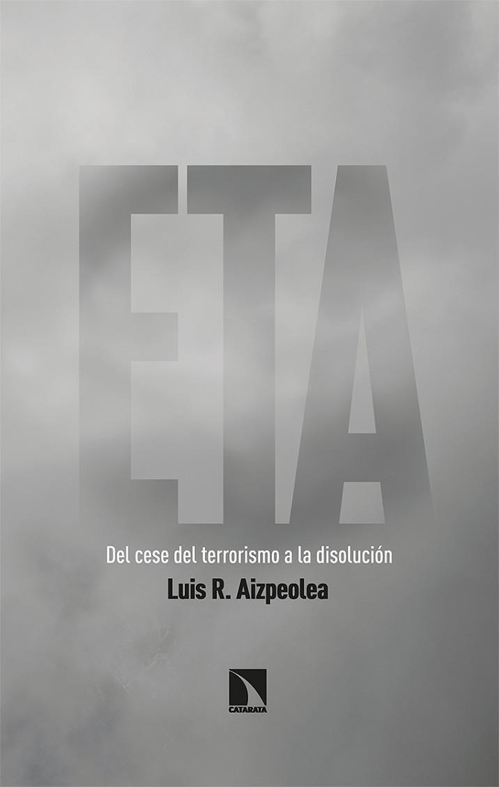 ETA | 9788413522197 | R. AIZPEOLEA, LUIS | Llibreria La Gralla | Llibreria online de Granollers