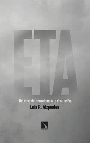 ETA | 9788413522197 | R. AIZPEOLEA, LUIS | Llibreria La Gralla | Librería online de Granollers
