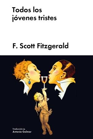 TODOS LOS JÓVENES TRISTES | 9788418236921 | FITZGERALD, FRANCIS SCOTT | Llibreria La Gralla | Librería online de Granollers