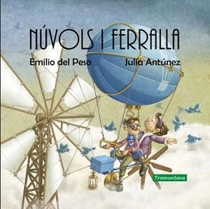 NÚVOLS I FERRALLA | 9788418520037 | DEL PESO, EMILIO/ANTÚNEZ, JULIA | Llibreria La Gralla | Librería online de Granollers
