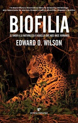 BIOFILIA | 9788417800574 | WILSON, EDWARD O. | Llibreria La Gralla | Librería online de Granollers