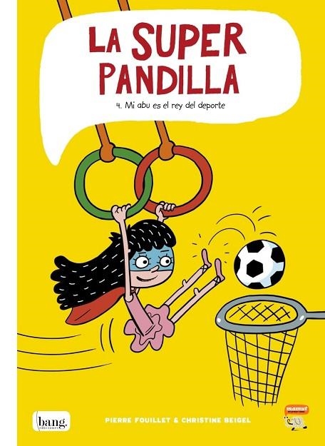 SUPERPANDILLA 4, LA | 9788418101120 | BEIGEL CHRISTINE / FOUILLET PIERRE | Llibreria La Gralla | Librería online de Granollers