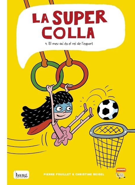 SUPERCOLLA 4, LA | 9788418101137 | BEIGEL CHRISTINE / FOUILLET PIERRE | Llibreria La Gralla | Librería online de Granollers