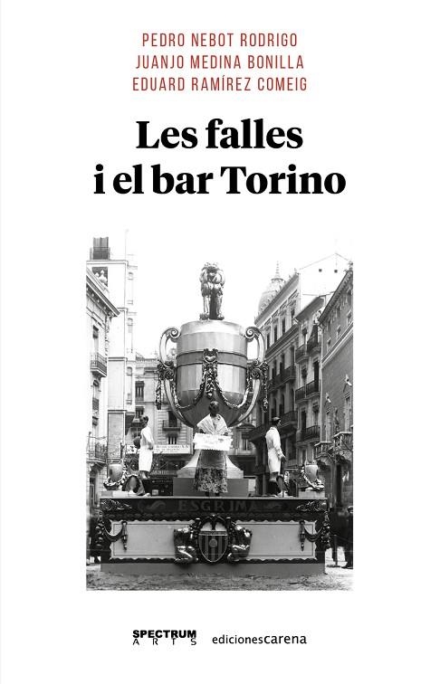 FALLES I EL BAR TORINO, LES | 9788418323485 | MEDINA BONILLA JUANJO / NEBOT RODRIGO PEDRO / RAMÍREZ COMEIG EDUARD | Llibreria La Gralla | Llibreria online de Granollers