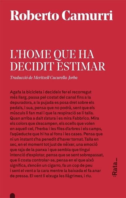 HOME QUE HA DECIDIT ESTIMAR, L' | 9788416738533 | CAMURRI, ROBERTO | Llibreria La Gralla | Llibreria online de Granollers