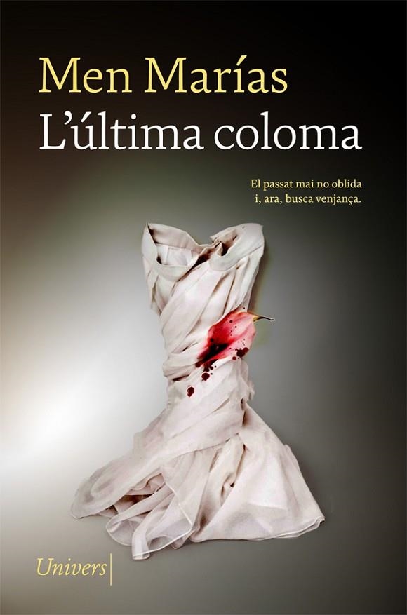 ÚLTIMA COLOMA, L' | 9788417868864 | MARÍAS, MEN | Llibreria La Gralla | Llibreria online de Granollers