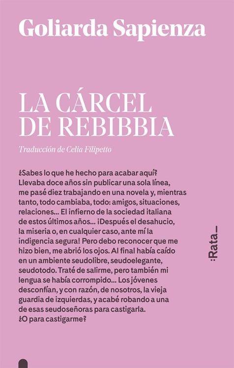 CÁRCEL DE REBIBBIA, LA | 9788416738182 | SAPIENZA, GOLIARDA | Llibreria La Gralla | Librería online de Granollers