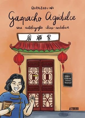 GAZPACHO AGRIDULCE | 9788416251018 | ZHOU WU, QUAN | Llibreria La Gralla | Librería online de Granollers