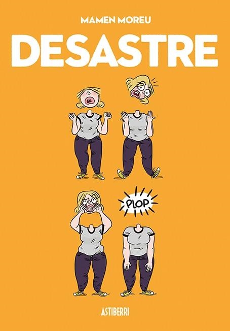 DESASTRE | 9788416251780 | MOREU, MAMEN | Llibreria La Gralla | Librería online de Granollers